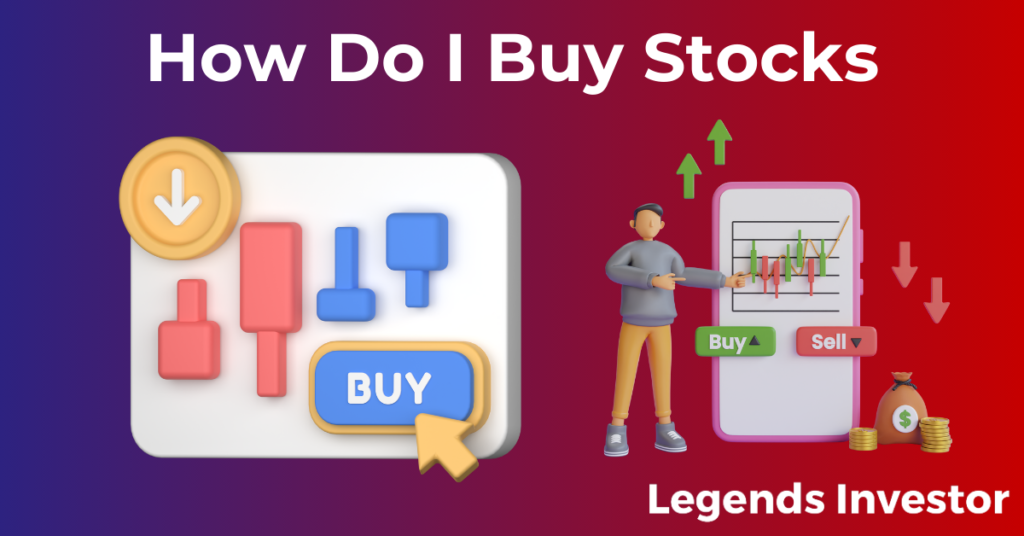 Read more about the article How Do I Buy Stocks