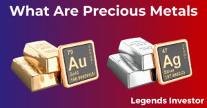 Read more about the article What Are Precious Metals