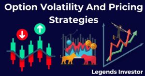 Read more about the article Option Volatility And Pricing Strategies