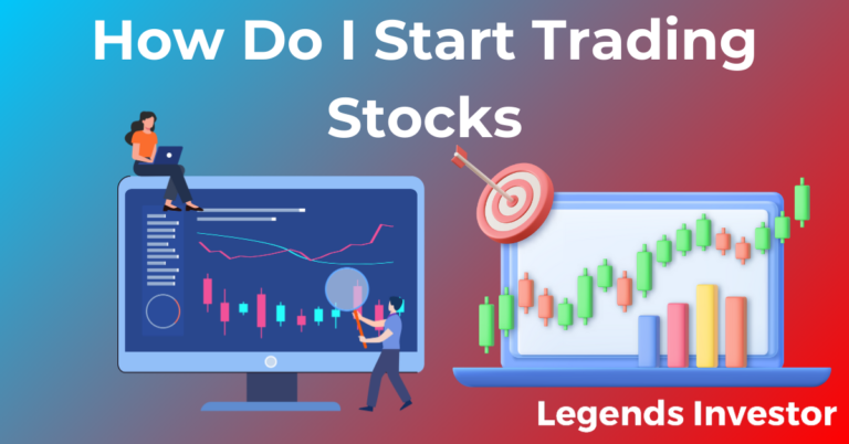 Read more about the article How Do I Start Trading Stocks