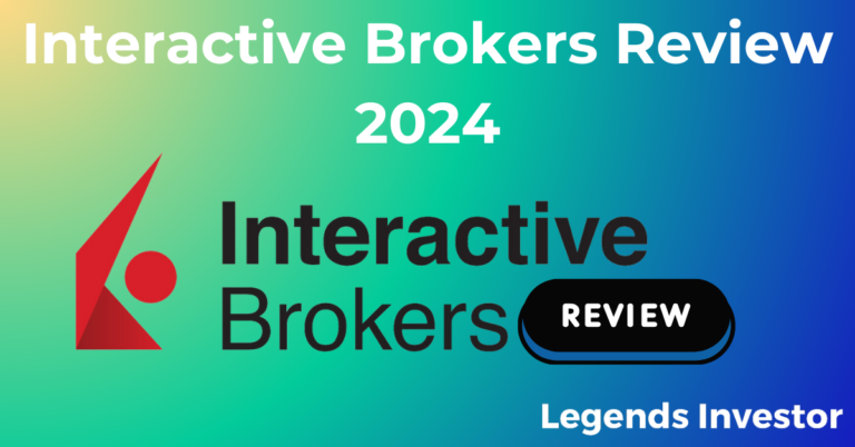 Read more about the article Interactive Brokers Review 2024