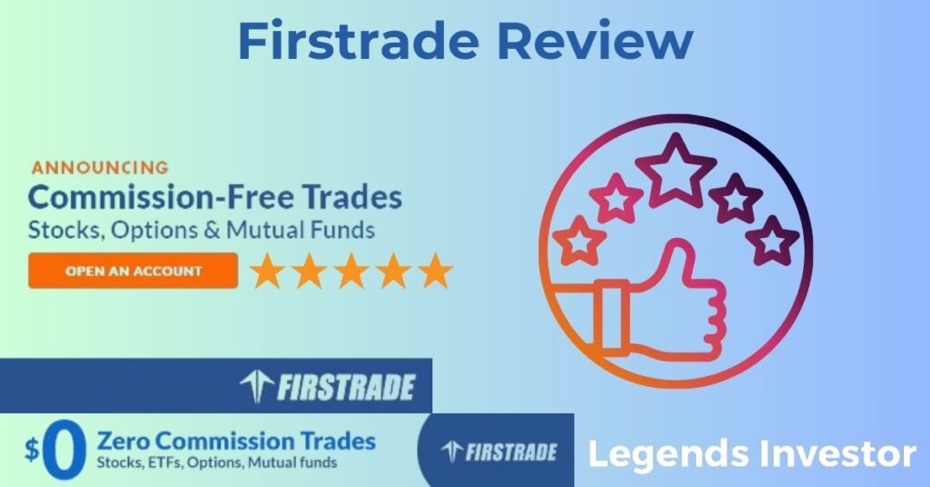 Read more about the article Firstrade Review 2025